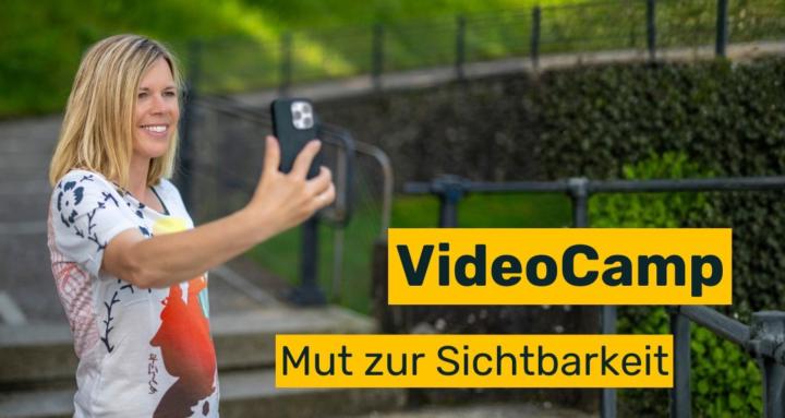 VideoCamp Mut zur Sichtbarkeit