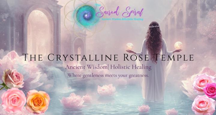 The Crystalline Rose Temple