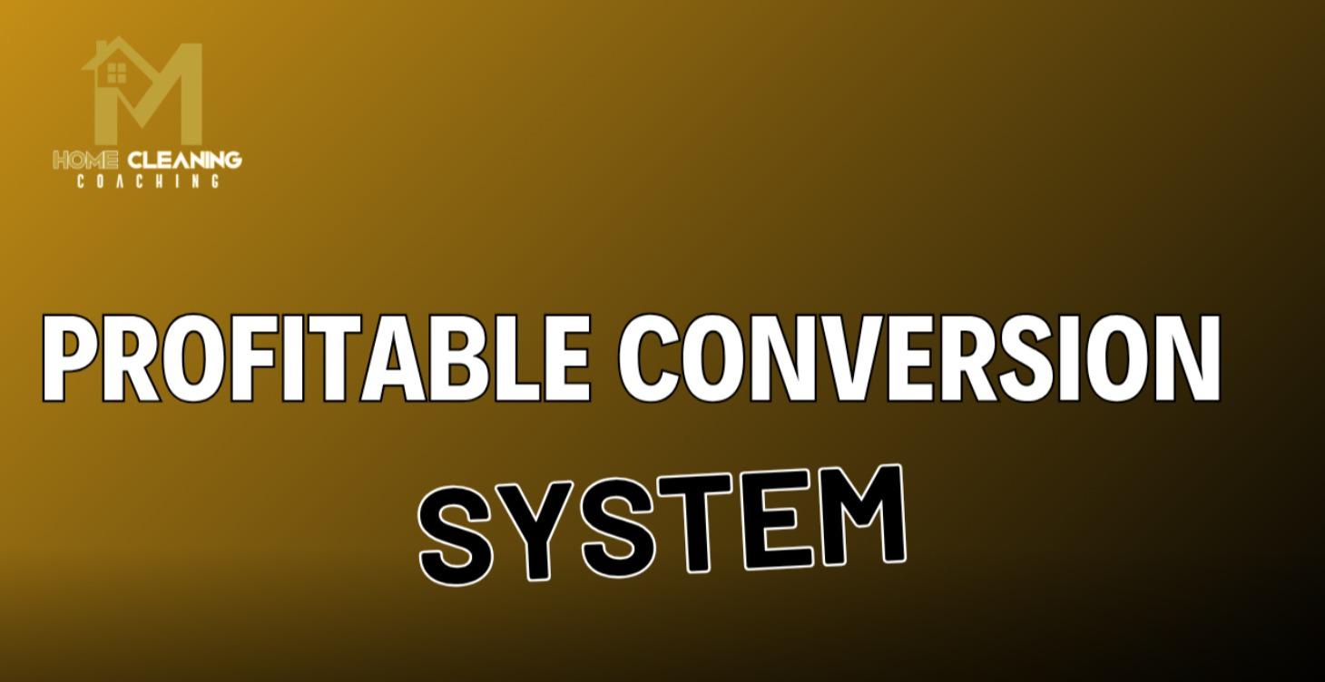 Profitable Conversion Systems