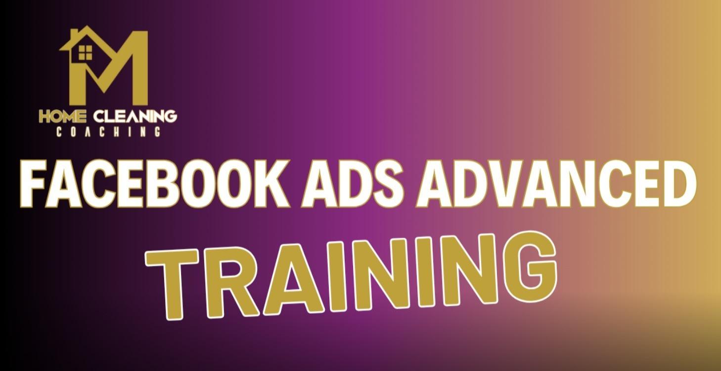 Facebook Ads Advanced Training