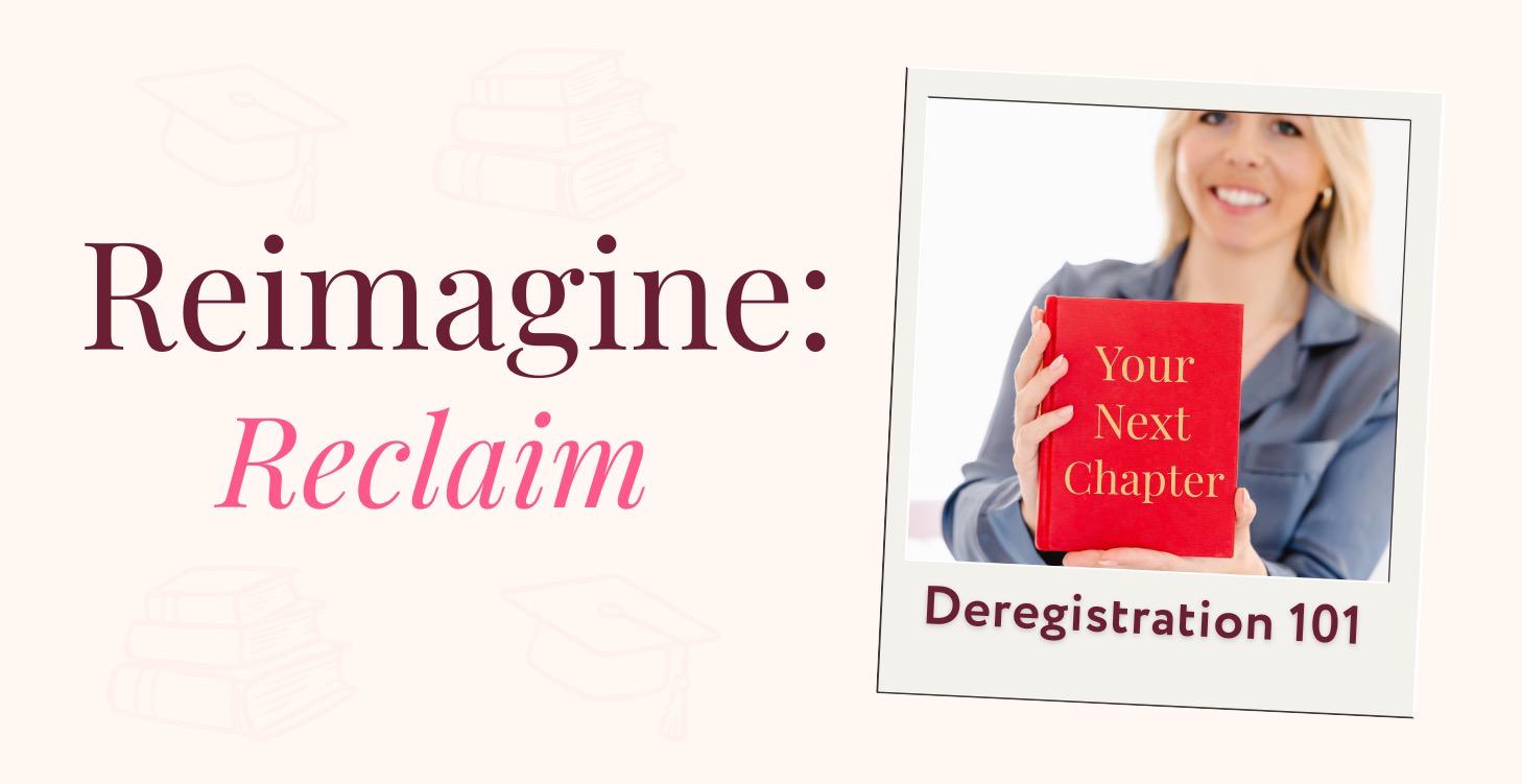 2. Reclaim: Deregistration 101