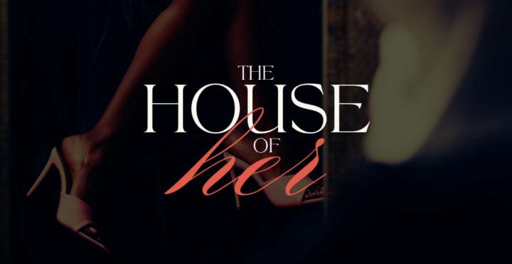 House of Her