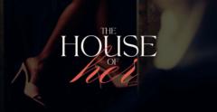 House of Her