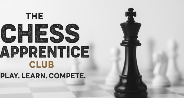 The Chess Apprentice Club