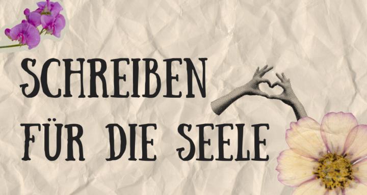 Schreiben für die Seele