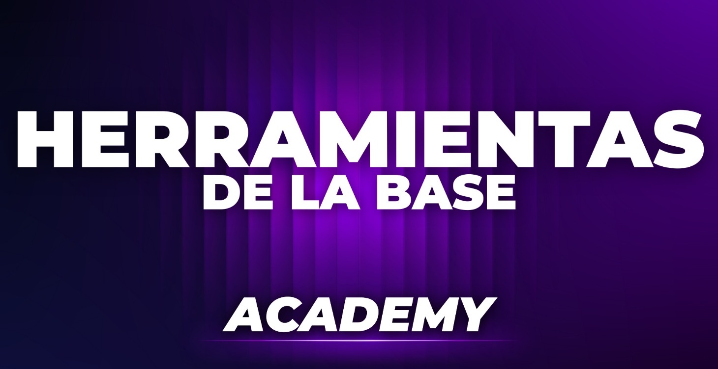 HERRAMIENTAS DE LA BASE