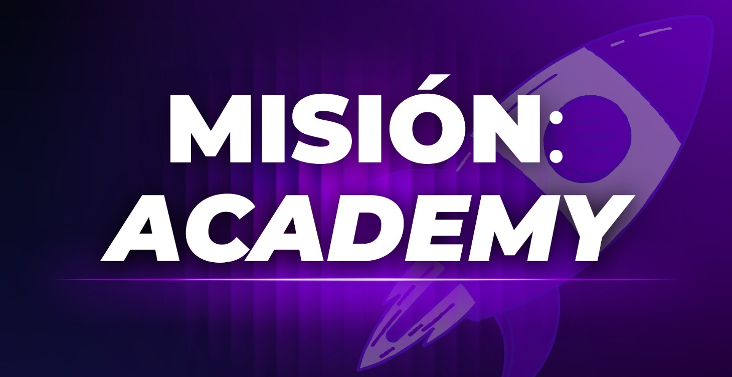 MISÓN: ACADEMY