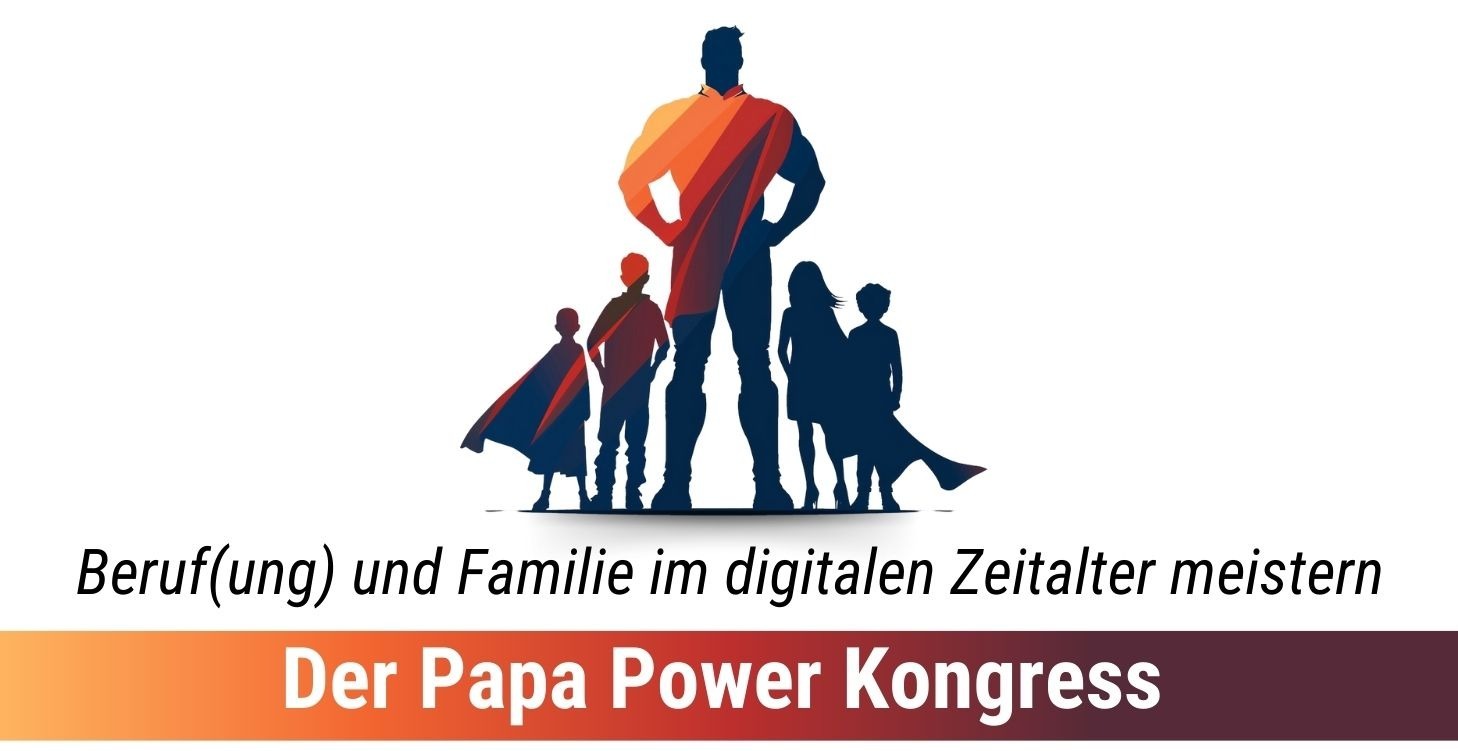 Papa Power Kongress - Alle Vorträge