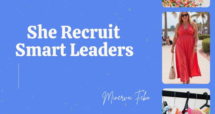 She Recruit Smart Leaders