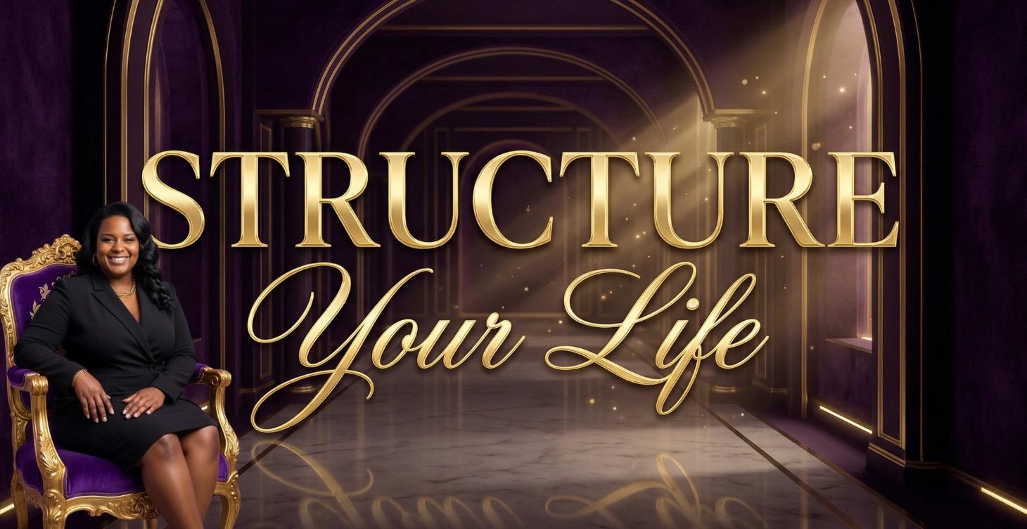Structure Your Life ⏳