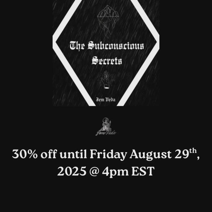 The Subconscious Secrets - 30% OFF Until Friday 8/29/25