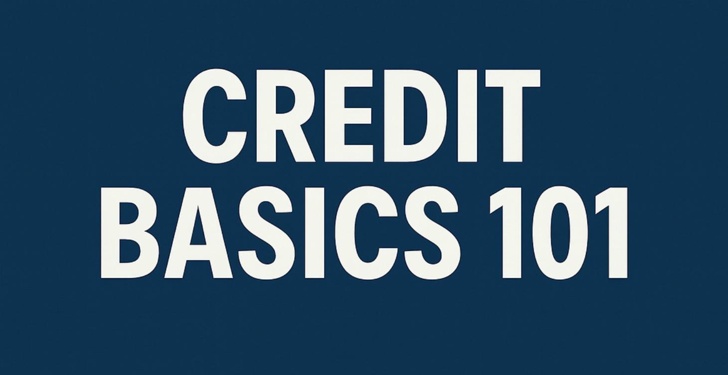Credit Basics