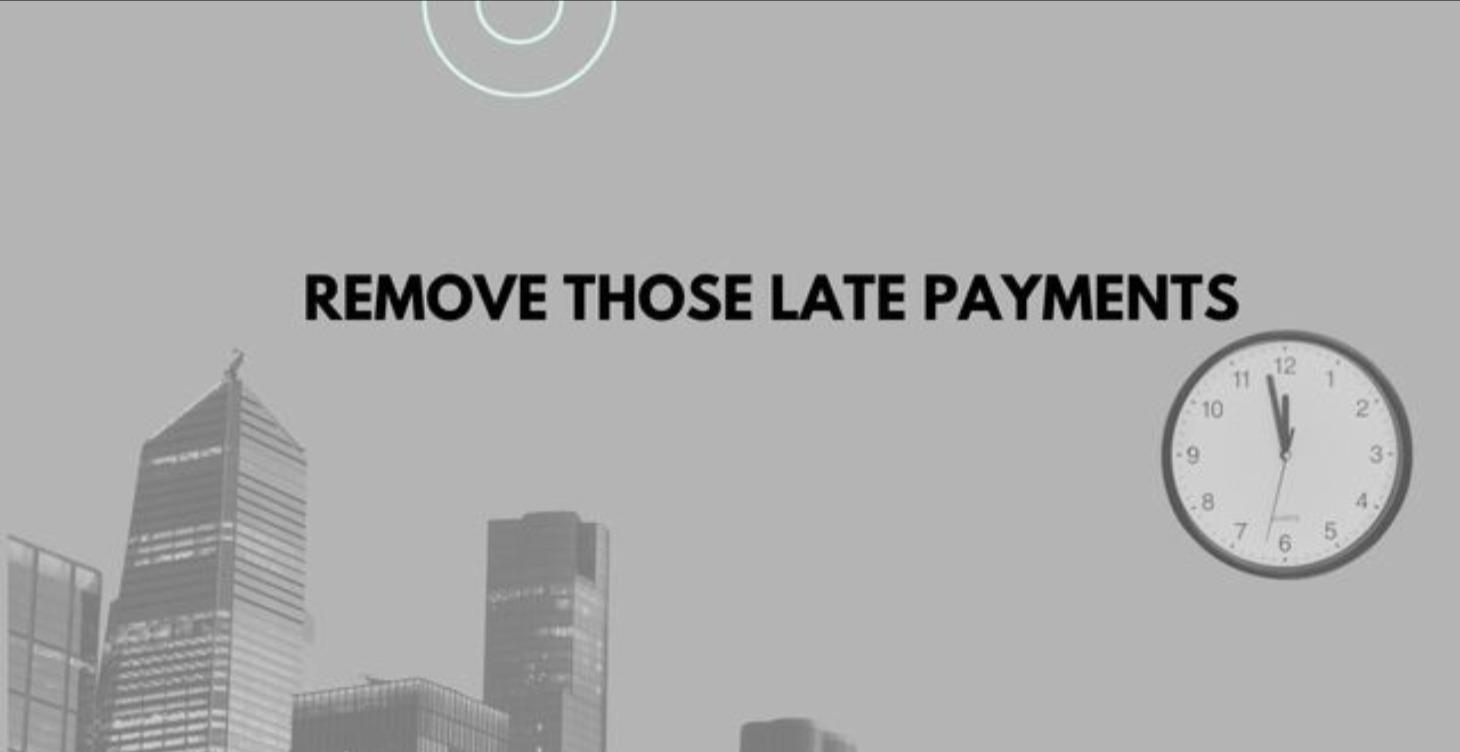 Late Payment Removal
