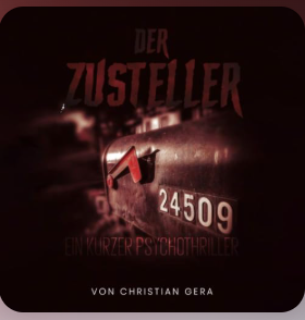 Hörbuch "Der Zusteller" jetzt online von Christian Gera 🎙️