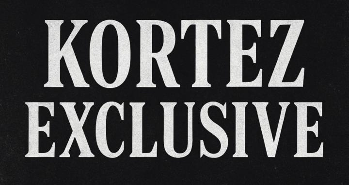 Kortez exclusive!