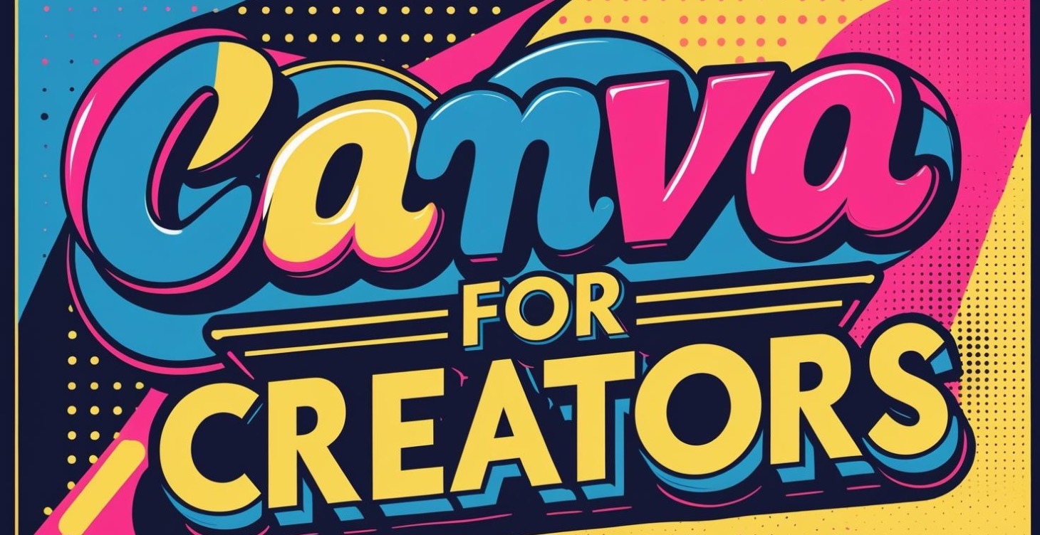 Canva for Creators