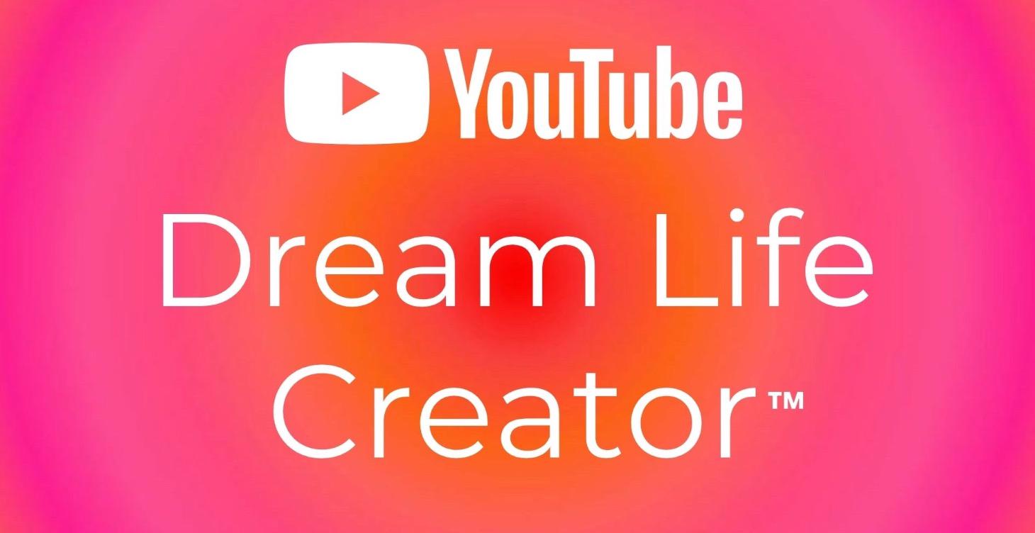 The Dream Life Creator