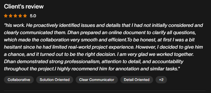 Small wins from my 2nd client in Upwork. 🙏 Data Annotation/Labeler