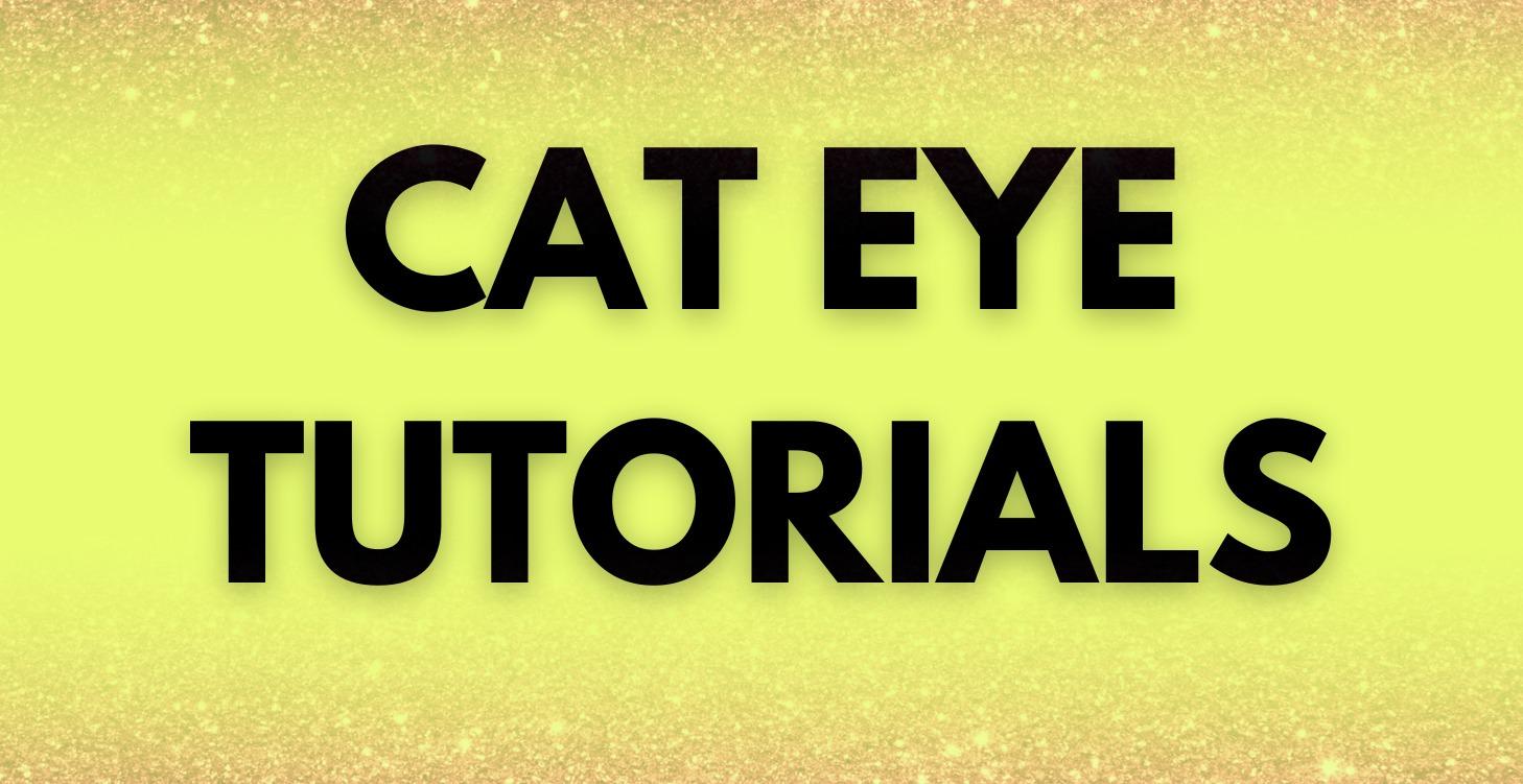 Cat Eye Tutorials