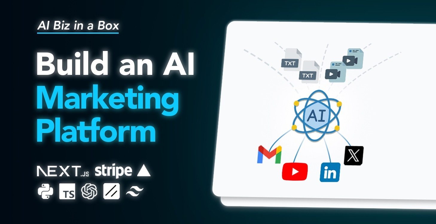 [Course Overview] Fullstack AI Marketing Platform