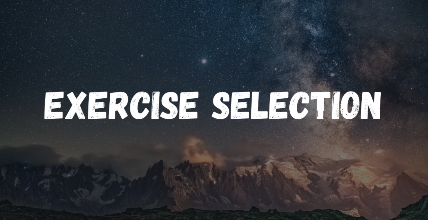 Exercise selection