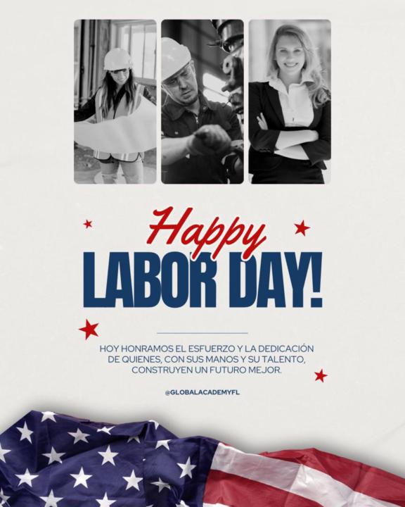 ✨ *¡Happy Labor Day!* ✨ 