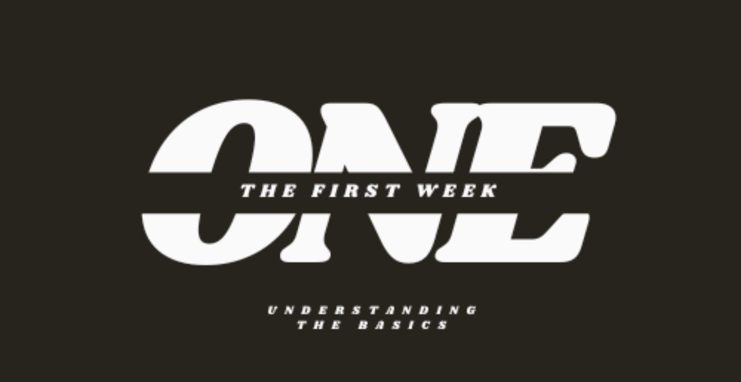 Week One