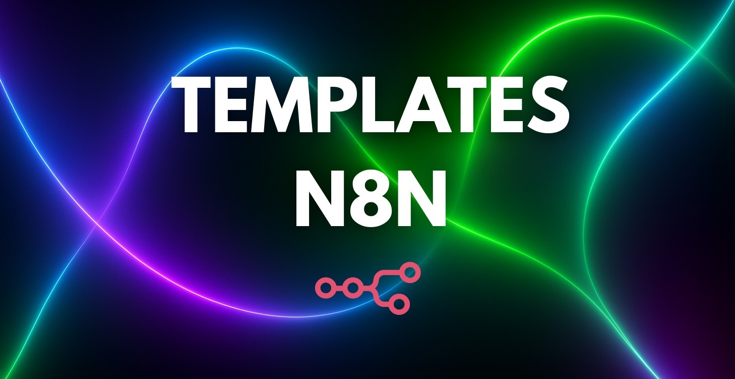 Templates automatisation N8N