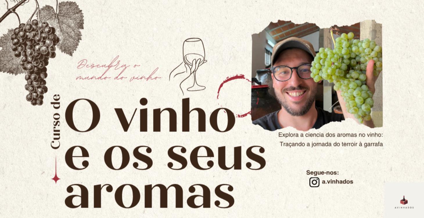Os aromas do vinho e os seus porquês.