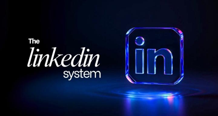 The LinkedIn System™