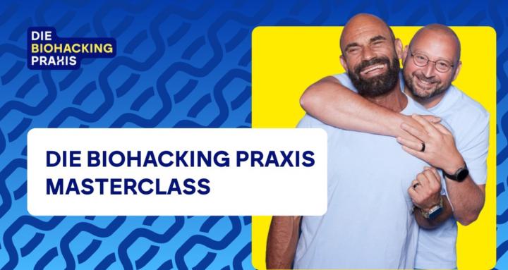 Biohacking Praxis