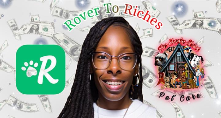 Rover To Riches🐾