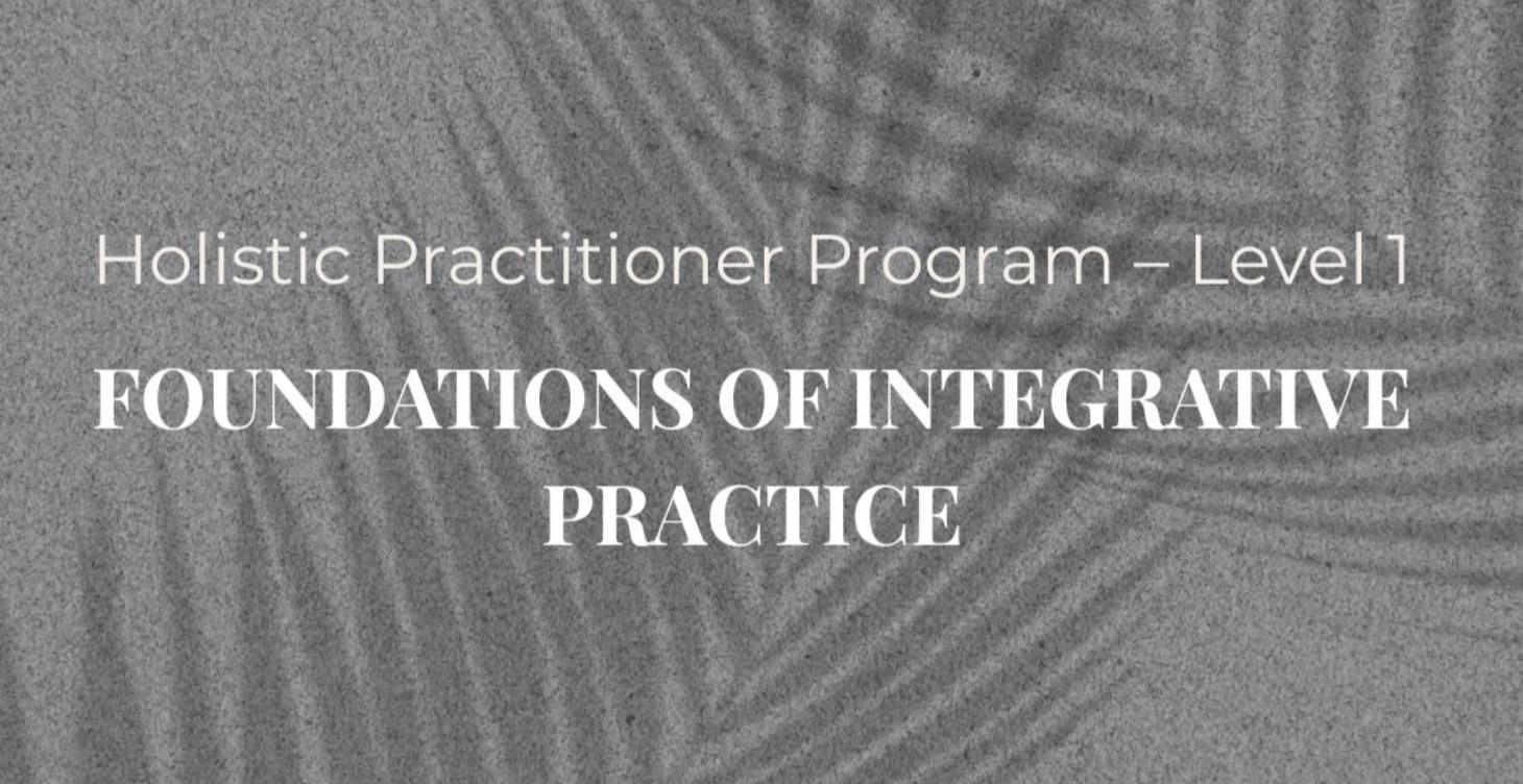 Holistic Practitioner Level 1
