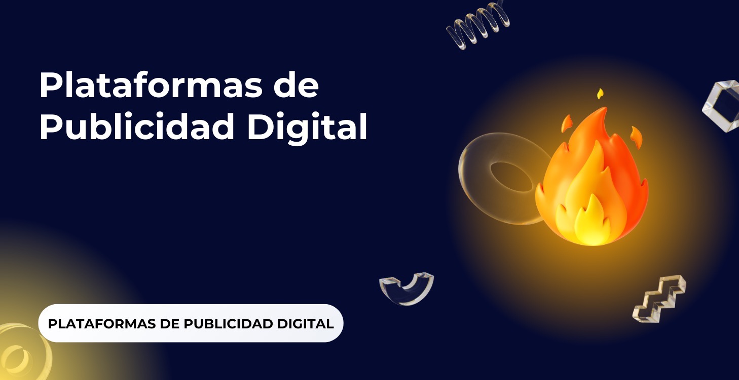 Plataformas de Publicidad Digital