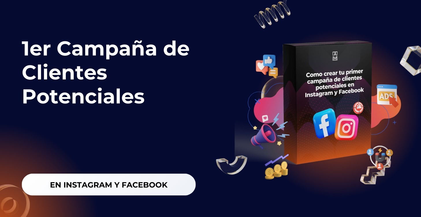 Curso: Mi 1er campaña de clientes potenciales