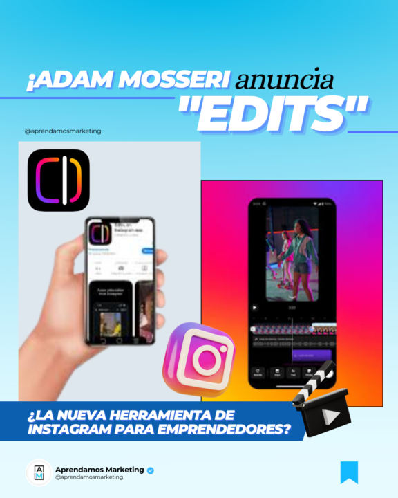 🚀 ¡Instagram lanza "EDITS"! 🎬