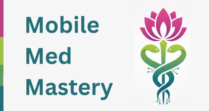 Mobile Med Mastery