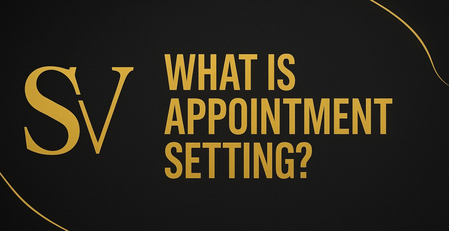 📲 What Is Appointment Setting?