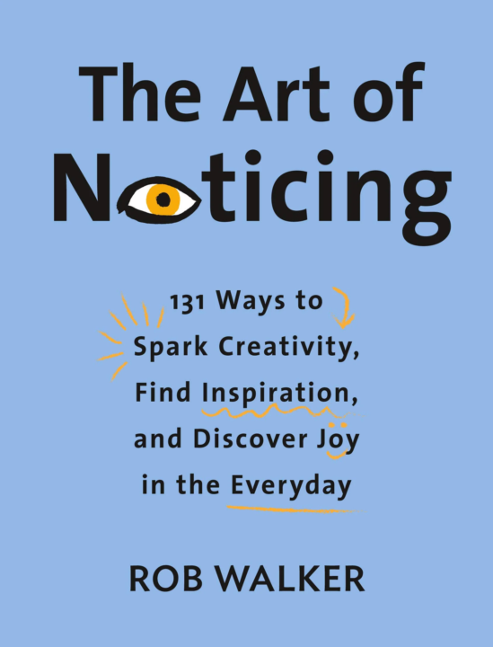 The Art of Noticing (Day 1: Conduct a Scavenger Hunt)