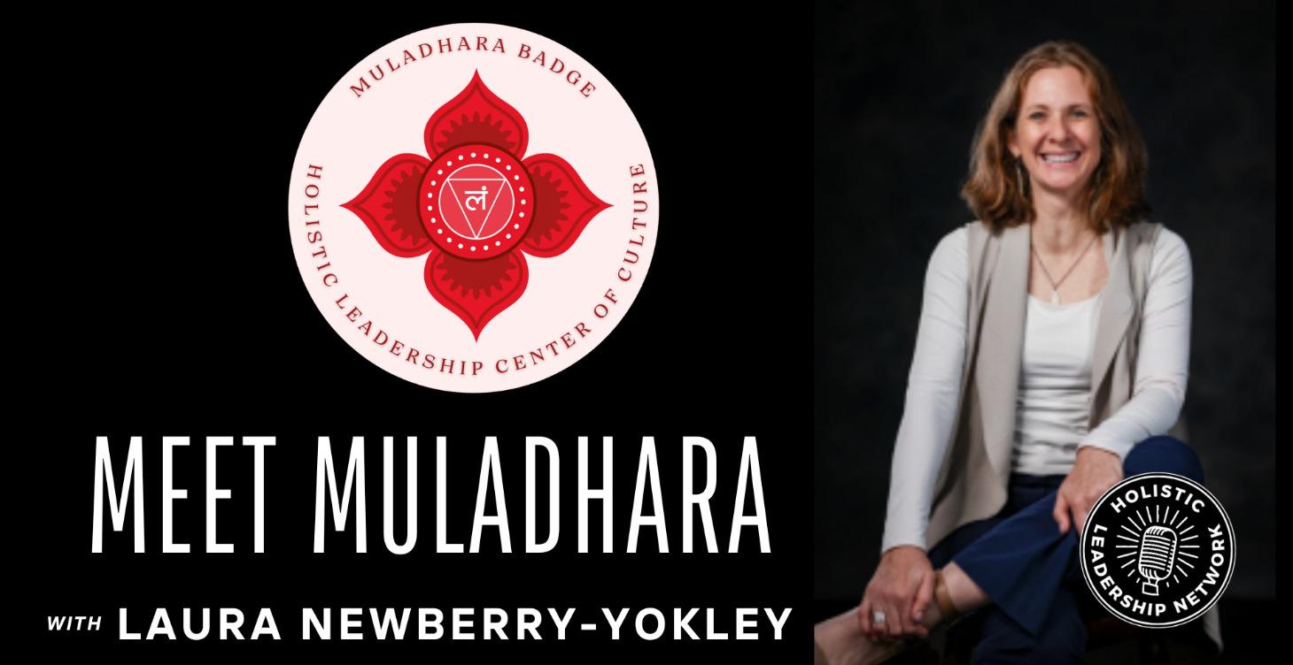 Meet Muladhara: Culture as the Root of Leadership