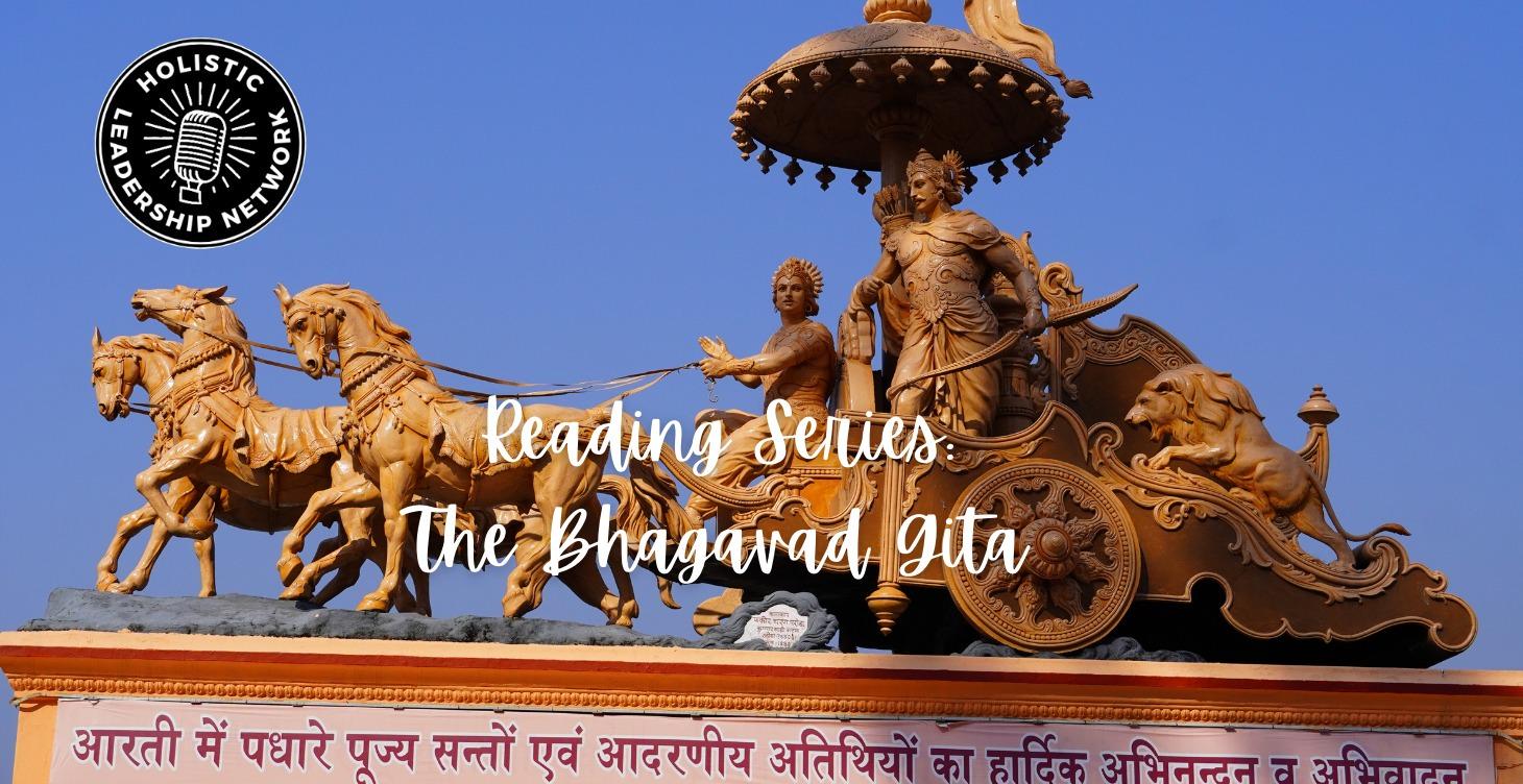Reading Series: The Bhagavad Gita