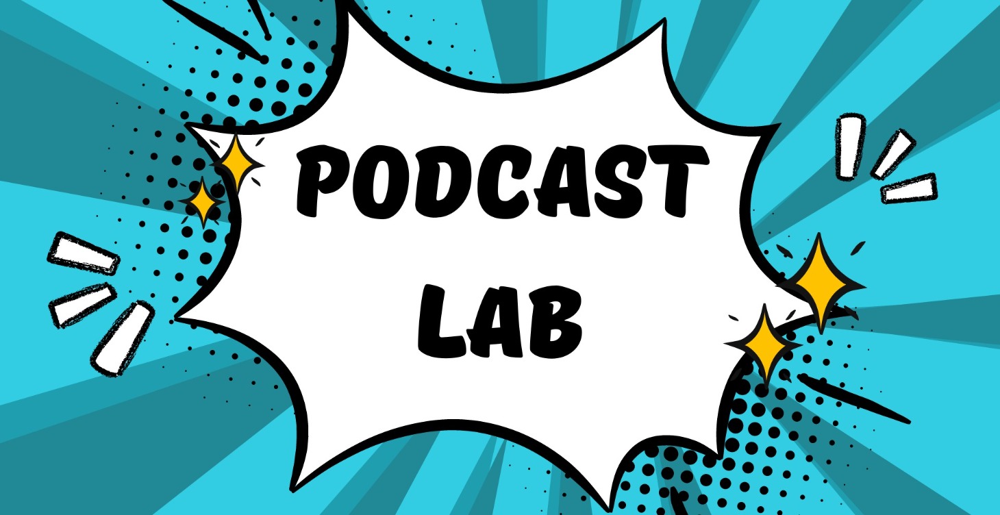 Podcast Lab