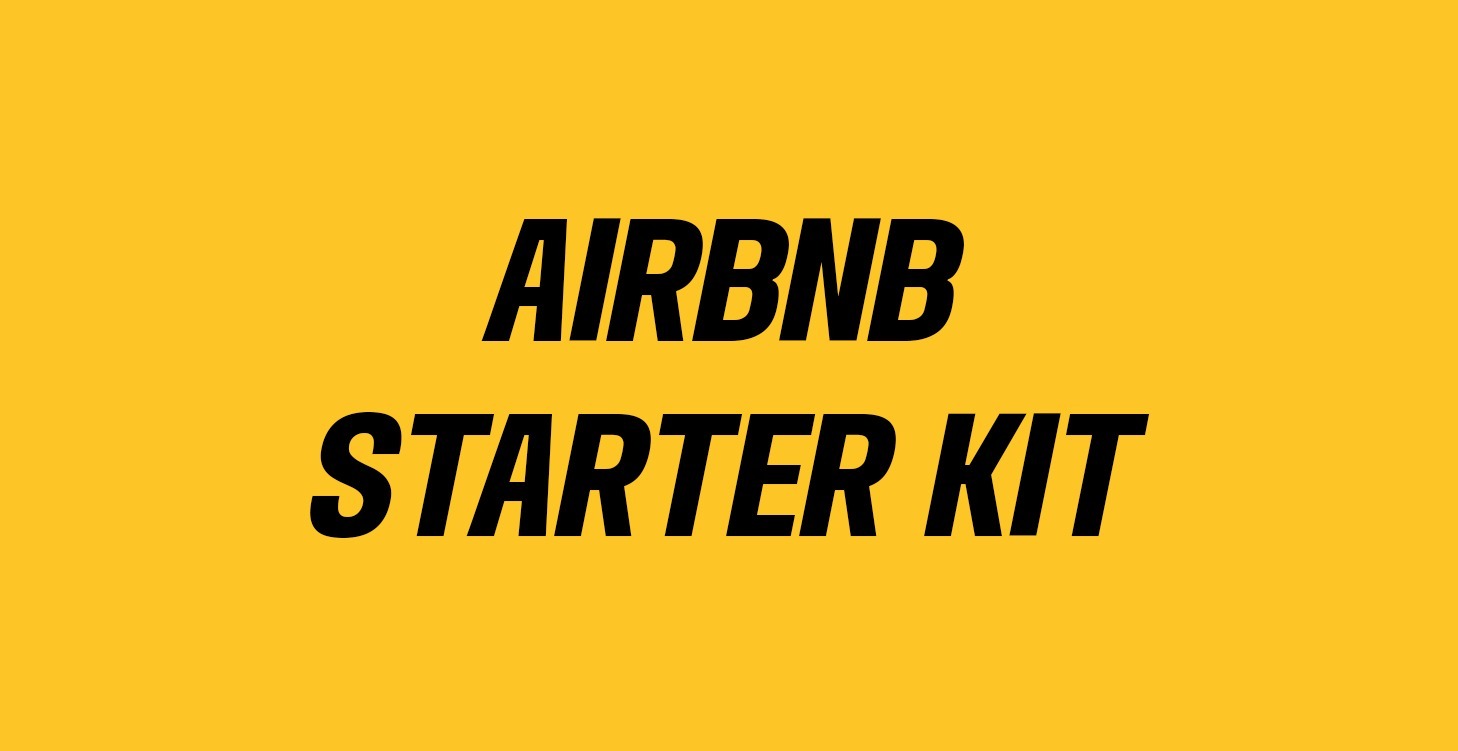 Airbnb starter kit