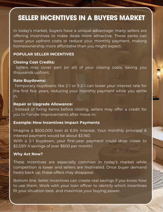 Seller Incentives In A Buyers Market