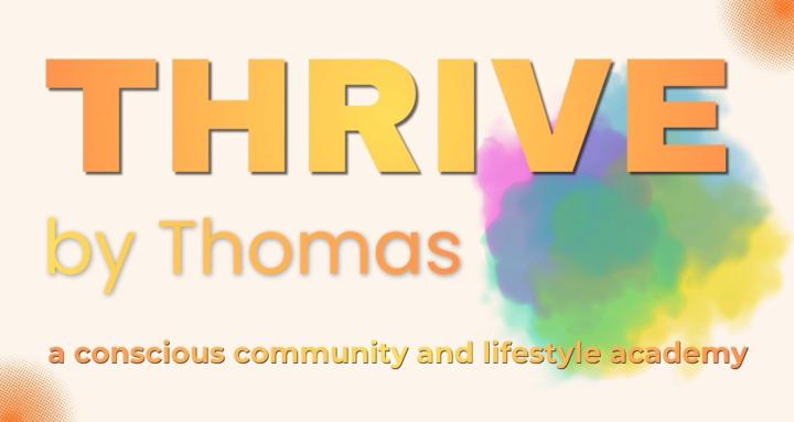 Thrive by Thomas