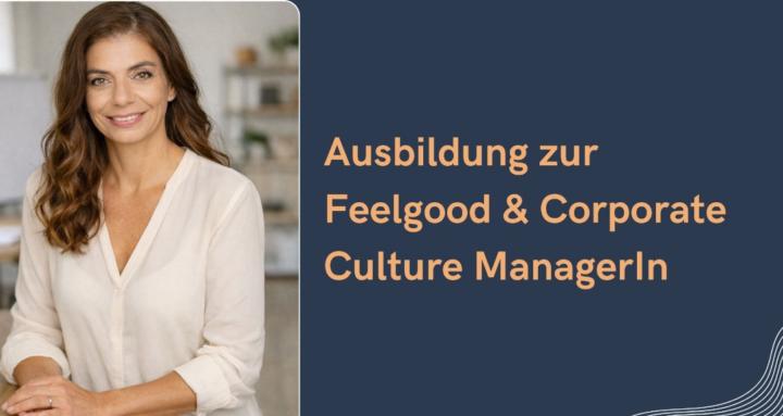 Feelgood & Culture Ausbildung