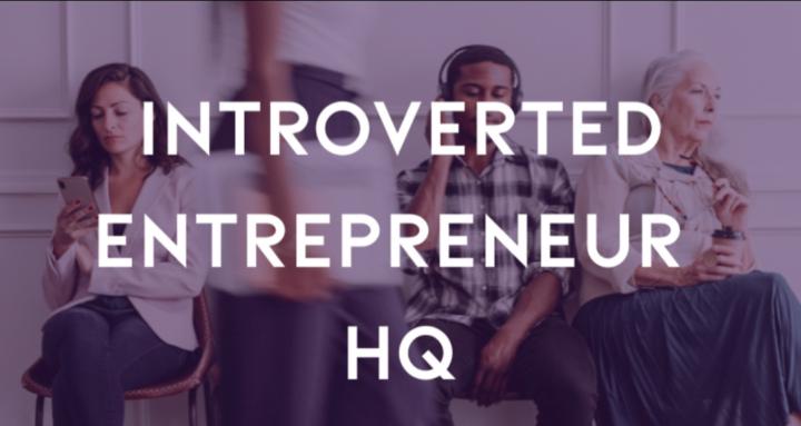 Introverted Entrepreneur HQ