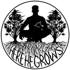 Here HeGrows