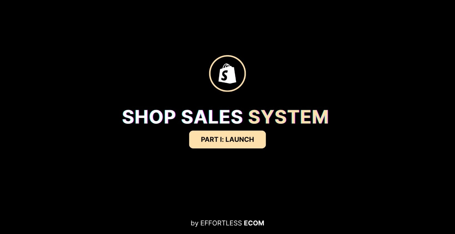 PART I: Launch Your Store
