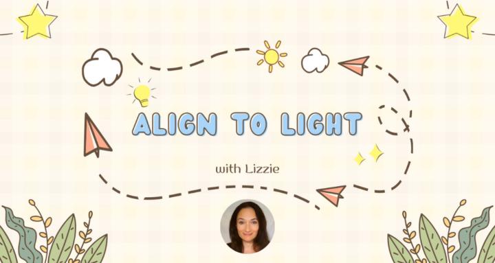✨ Align to Light ✨